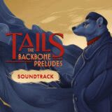 Маленькая обложка диска c музыкой из игры «Tails: The Backbone Preludes»