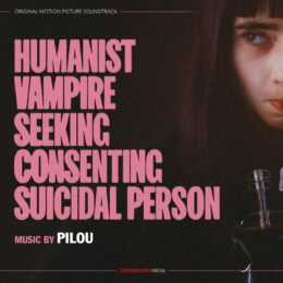 Обложка к диску с музыкой из фильма «Вампирша-гуманистка ищет отчаянного добровольца»