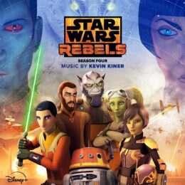 Обложка к диску с музыкой из сериала «Звёздные войны: Повстанцы (4 сезон)»