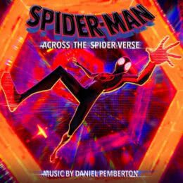 Обложка к диску с музыкой из мультфильма «Человек-паук: Паутина вселенных»