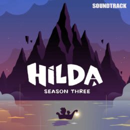 Обложка к диску с музыкой из сериала «Хильда (3 сезон)»