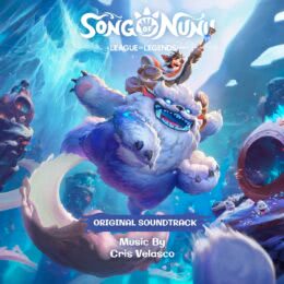 Обложка к диску с музыкой из игры «Song of Nunu: A League of Legends Story»
