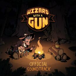 Обложка к диску с музыкой из игры «Wizard with a Gun»