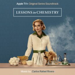 Обложка к диску с музыкой из фильма «Уроки химии (1 сезон)»