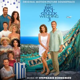Обложка к диску с музыкой из фильма «Моя большая греческая свадьба 3»