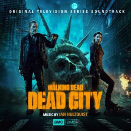 Обложка к диску с музыкой из сериала «Ходячие мертвецы: Мертвый город (1 сезон)»