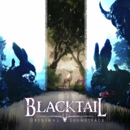 Обложка к диску с музыкой из игры «Blacktail»