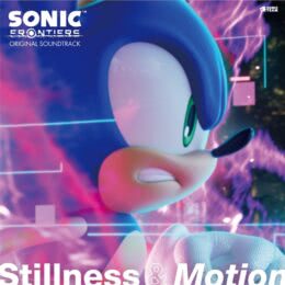 Обложка к диску с музыкой из игры «Sonic Frontiers Original Soundtrack Stillness & Motion»