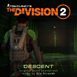 Обложка к диску с музыкой из игры «Tom Clancy's The Division 2: Descent»