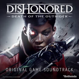 Обложка к диску с музыкой из игры «Dishonored: Death of the Outsider»