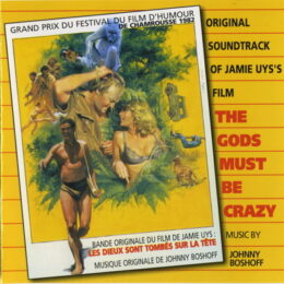 Обложка к диску с музыкой из фильма «Боги, наверное, сошли с ума»
