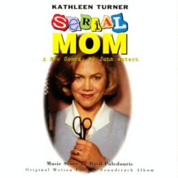 Обложка к диску с музыкой из фильма «Мамочка-маньячка-убийца»