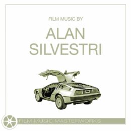 Обложка к диску с музыкой из сборника «Film Music Masterworks: Alan Silvestri»